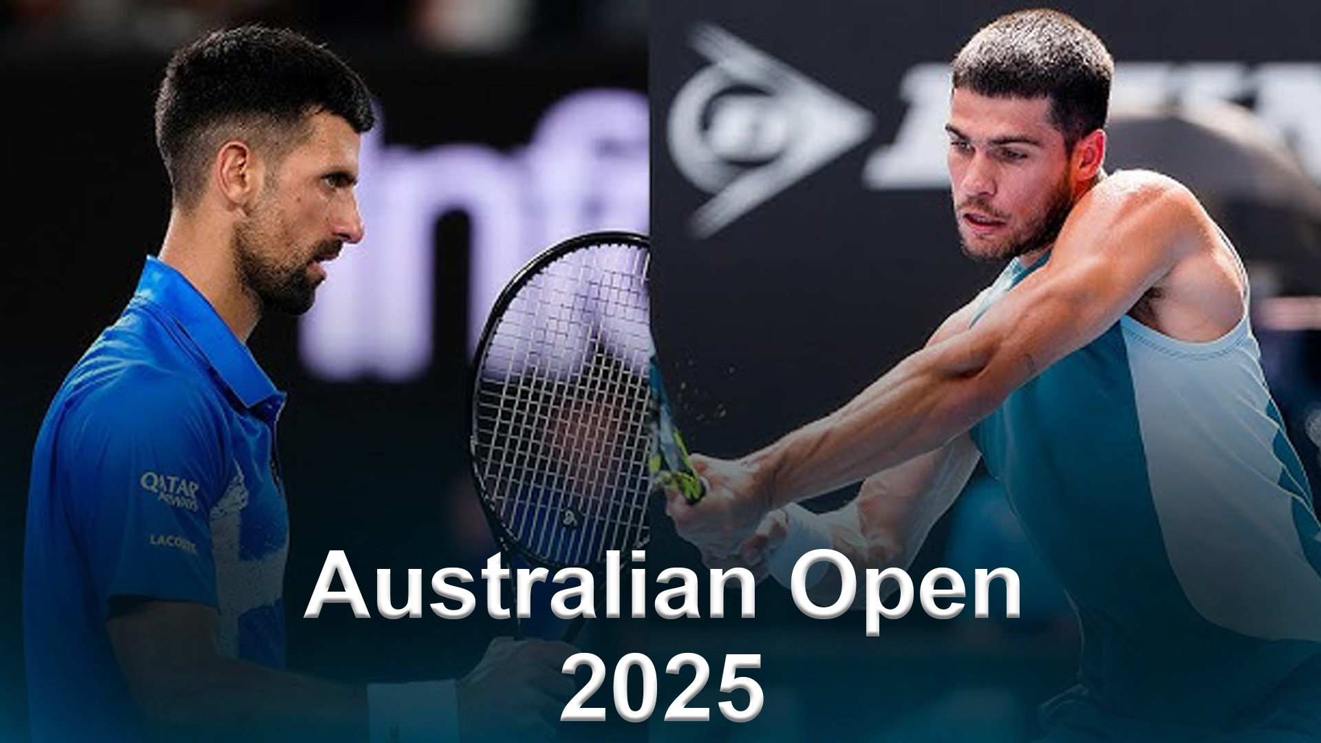 Djokovic vs. Alcaraz: Australian Open Quarter final Live Updates